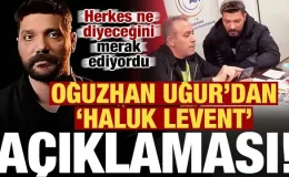 ‘Dernek değilim’ diyen Oğuzhan Uğur 72 saatte dünyaları toplayıp Haluk Levent’e vermiş